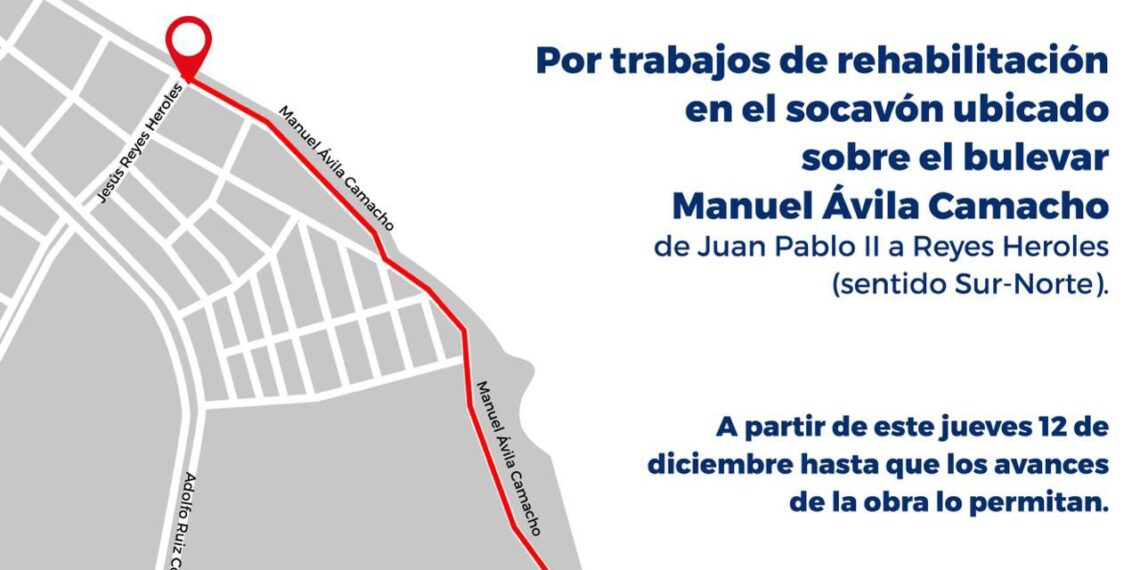 Anuncia Alcalde JM Unánue inicio de la rehabilitación del socavón del bulevar Manuel Ávila Camacho