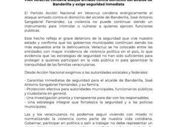 PAN Veracruz condena ataque armado contra domicilio del alcalde de Banderilla y exige seguridad inmediata