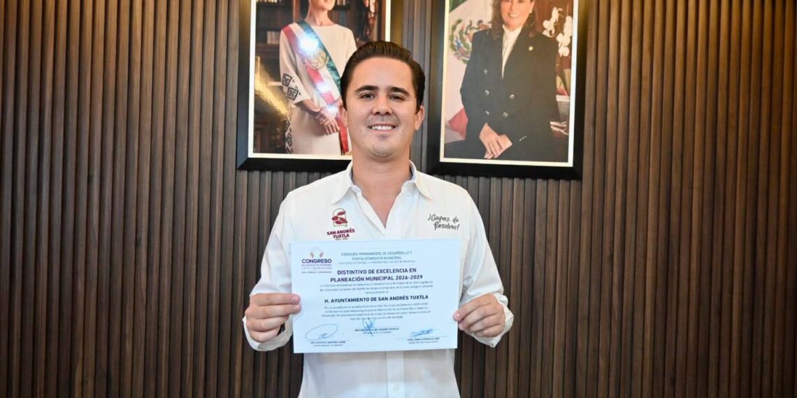 Recibe San Andrés Tuxtla distintivo de excelencia en Planeación Municipal 